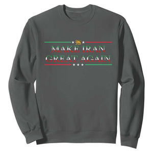 Make Iran Great Again Sweatshirt Patriotic Iranian Gift TS12 Dark Heather Print Your Wear