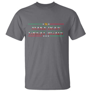 Make Iran Great Again T Shirt Patriotic Iranian Gift TS12 Charcoal Print Your Wear