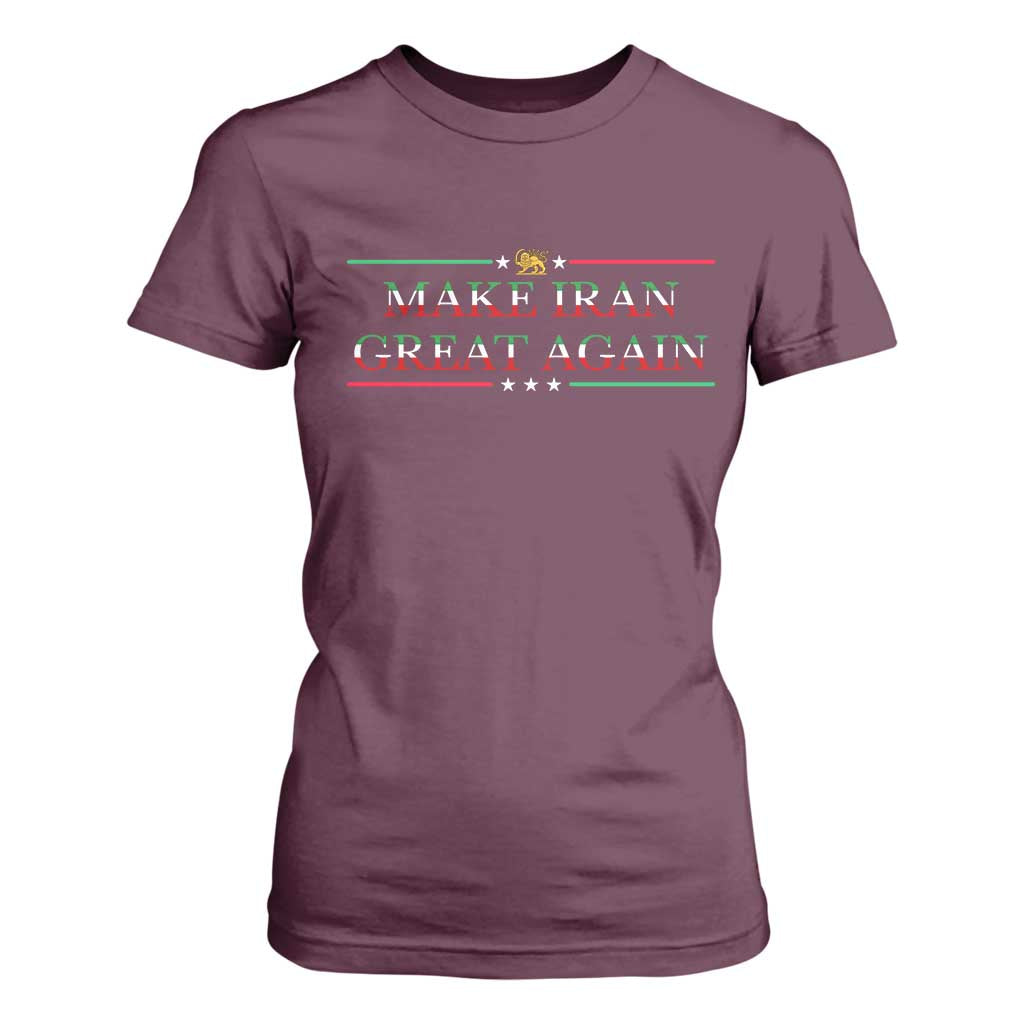 Make Iran Great Again T Shirt For Women Patriotic Iranian Gift TS12 Maroon Print Your Wear