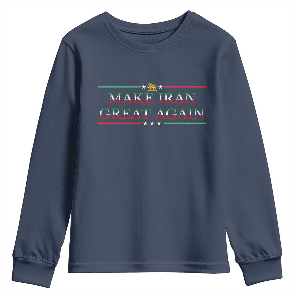 Make Iran Great Again Youth Sweatshirt Patriotic Iranian Gift TS12 Navy Print Your Wear