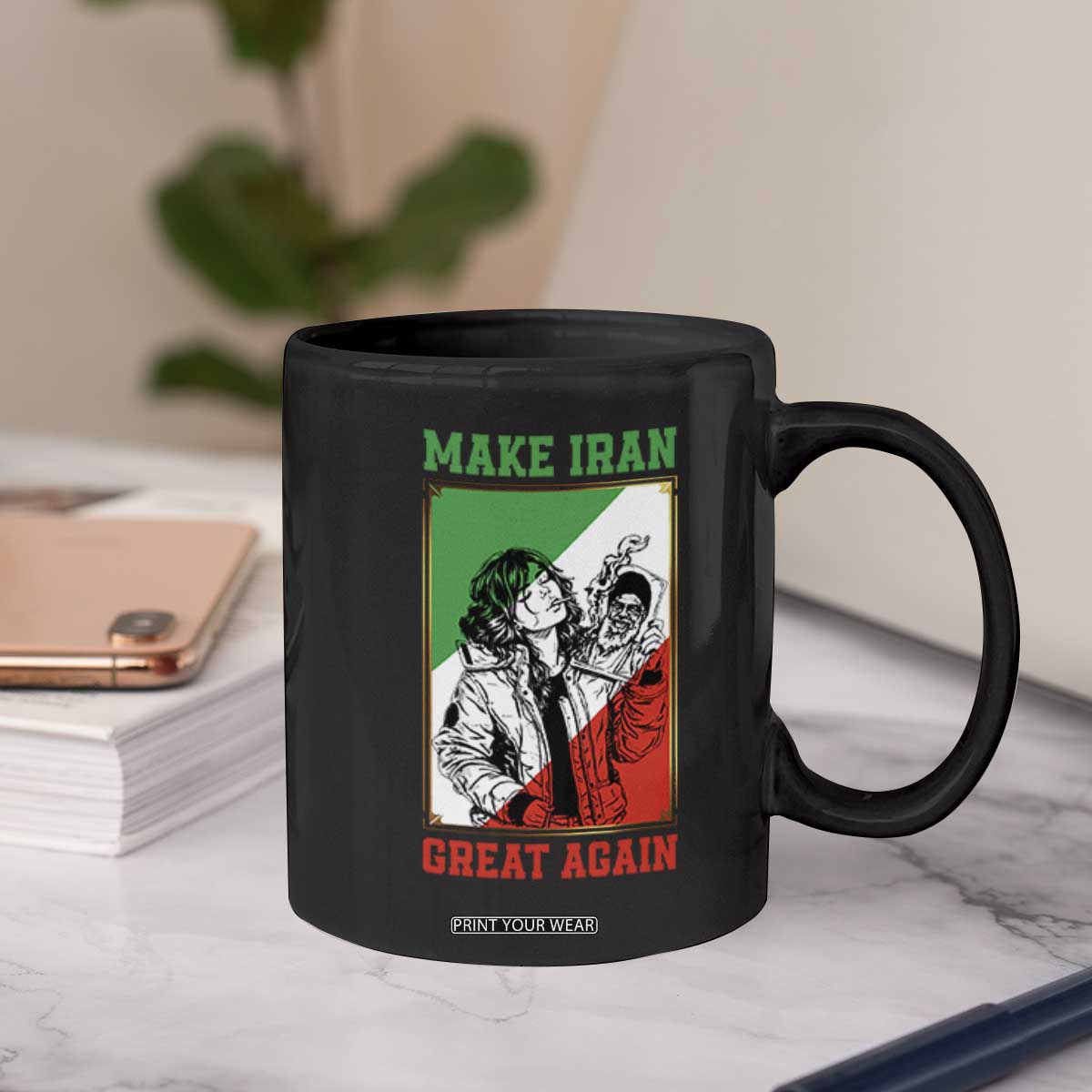 Make Iran Great Again Coffee Mug Patriotic Iranian Heritage Gift TS12 Print Your Wear