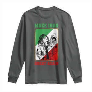 Make Iran Great Again Long Sleeve Shirt Patriotic Iranian Heritage Gift TS12 Dark Heather Print Your Wear