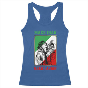 Make Iran Great Again Racerback Tank Top Patriotic Iranian Heritage Gift TS12 Royal Blue Print Your Wear