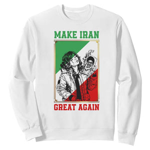 Make Iran Great Again Sweatshirt Patriotic Iranian Heritage Gift TS12 White Print Your Wear