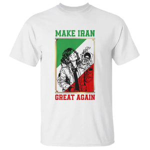 Make Iran Great Again T Shirt Patriotic Iranian Heritage Gift