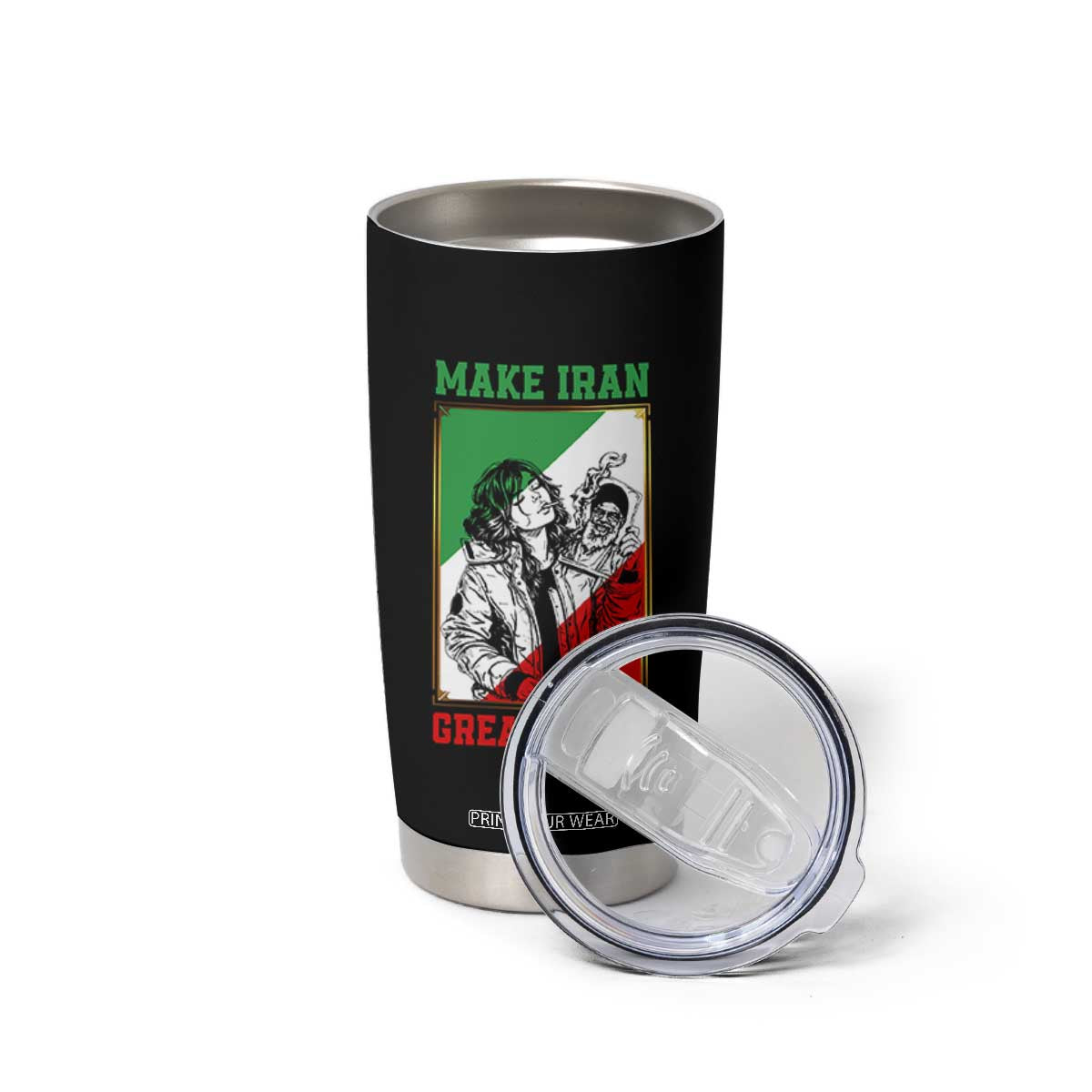 Make Iran Great Again Tumbler Cup Patriotic Iranian Heritage Gift TS12 Print Your Wear