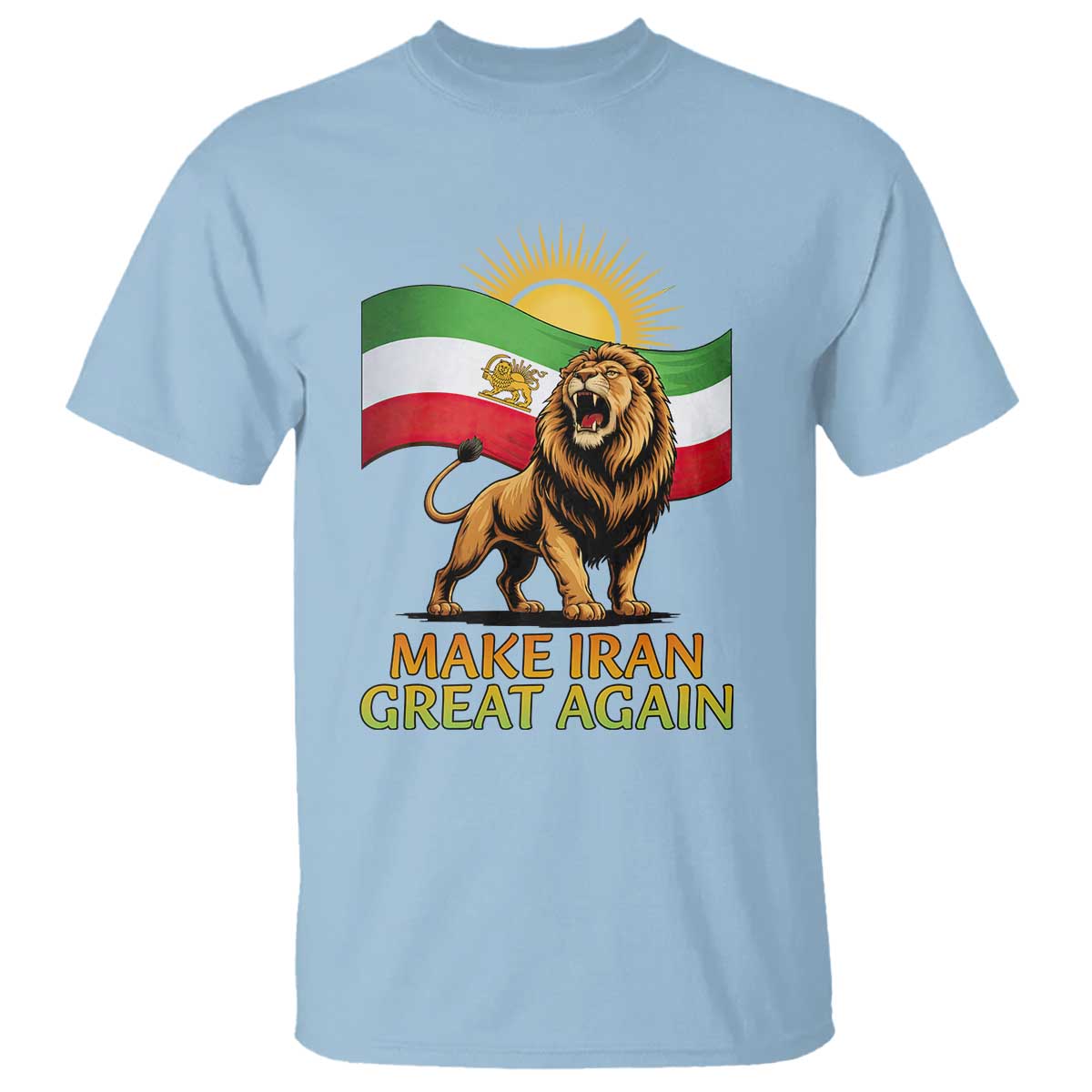 Patriotic Iranian Pride Gift T Shirt Make Iran Great Again