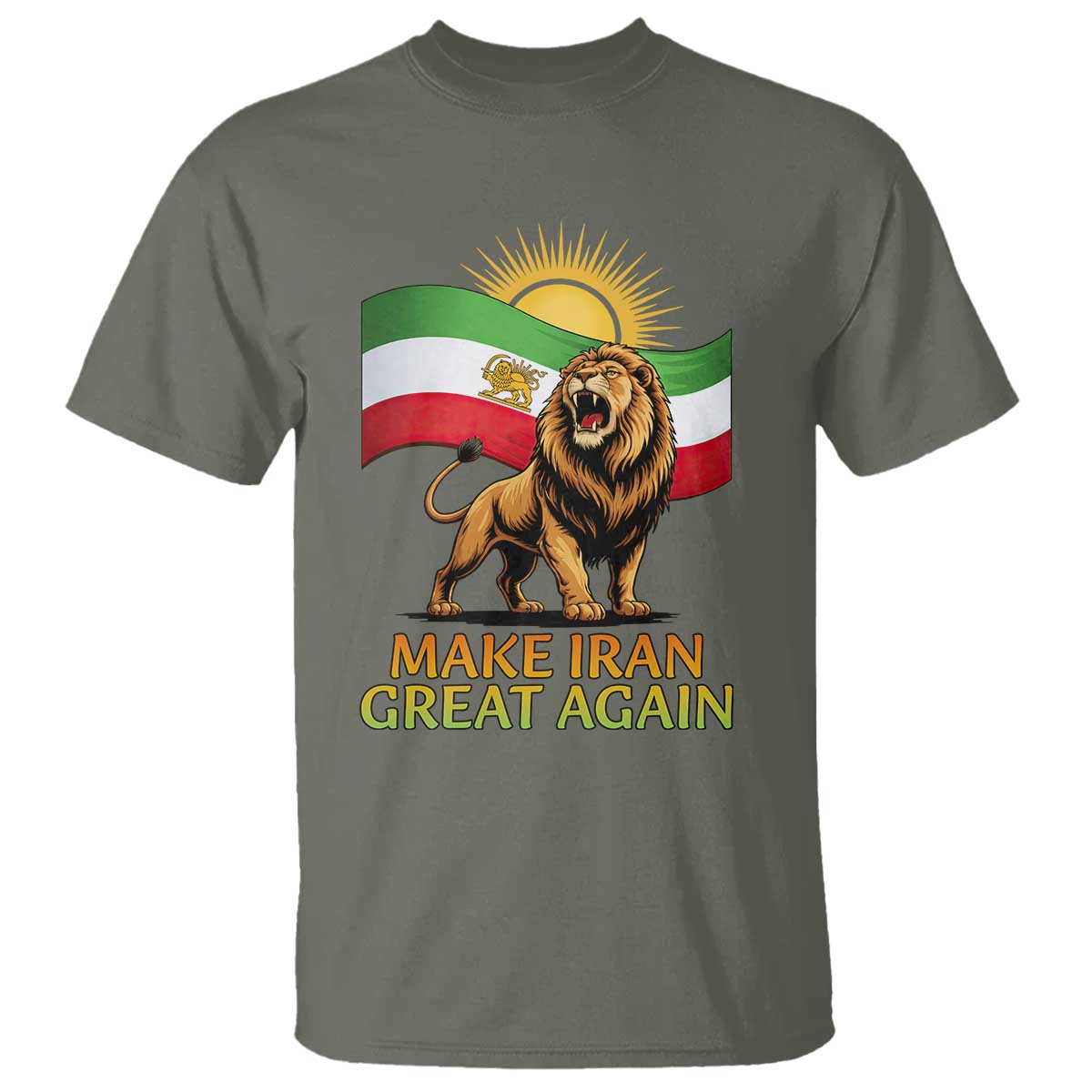 Patriotic Iranian Pride Gift T Shirt Make Iran Great Again TS12 Military Green Print Your Wear