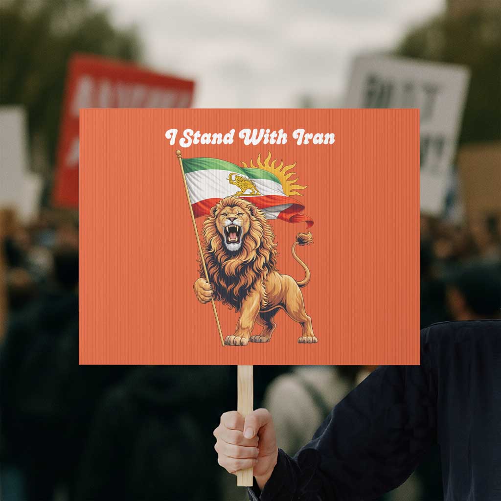 I Stand With Iran Protest Sign Freedom Lion Patriotic Resistance Gift TS12 Horizontal 18