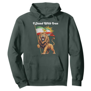 I Stand With Iran Hoodie Freedom Lion Patriotic Resistance Gift TS12 Dark Forest Green Print Your Wear