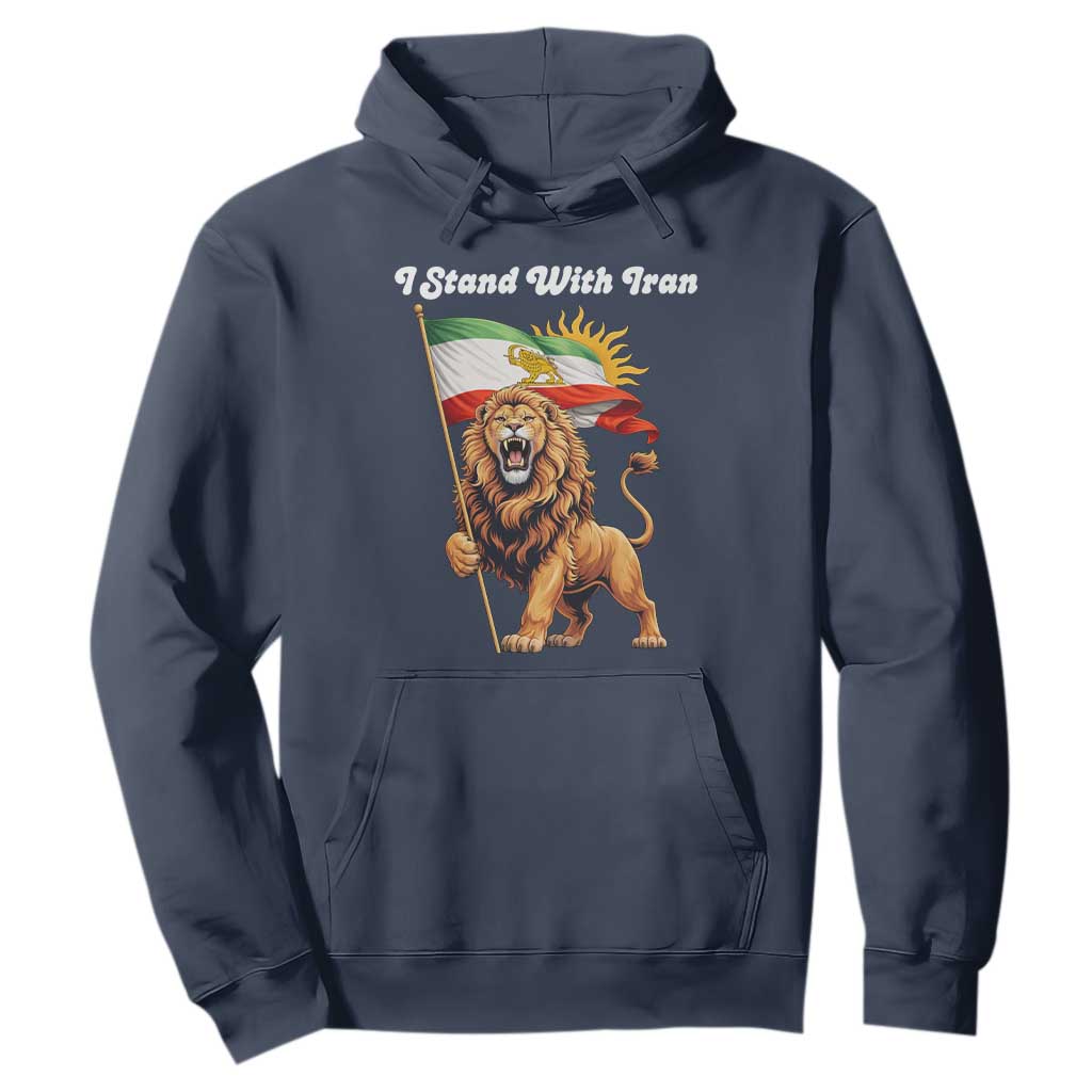 I Stand With Iran Hoodie Freedom Lion Patriotic Resistance Gift TS12 Navy Print Your Wear