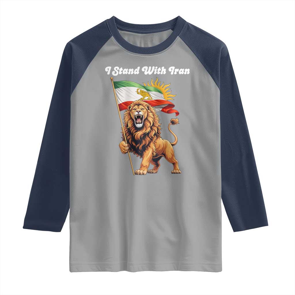 I Stand With Iran Raglan Shirt Freedom Lion Patriotic Resistance Gift TS12 Sport Gray Navy Print Your Wear