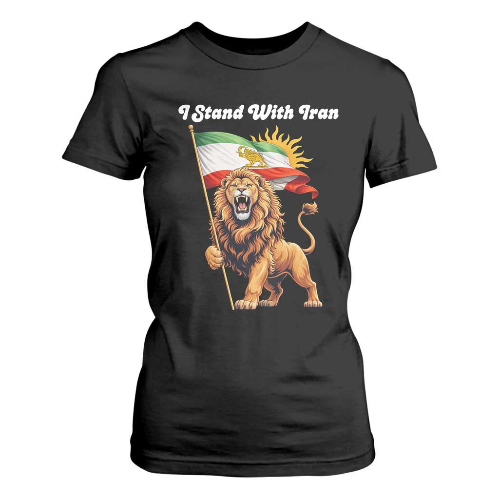 I Stand With Iran T Shirt For Women Freedom Lion Patriotic Resistance Gift TS12 Black Print Your Wear