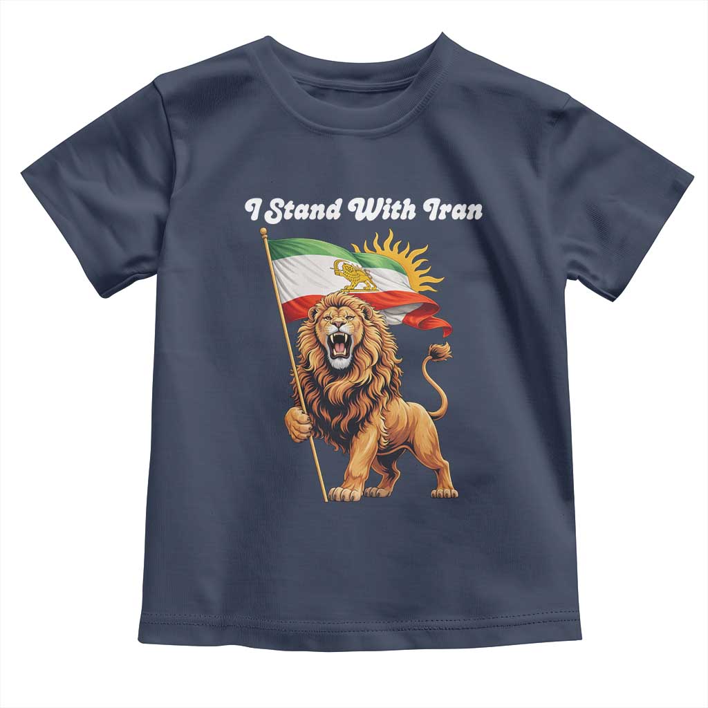 I Stand With Iran Toddler T Shirt Freedom Lion Patriotic Resistance Gift TS12 Navy Print Your Wear