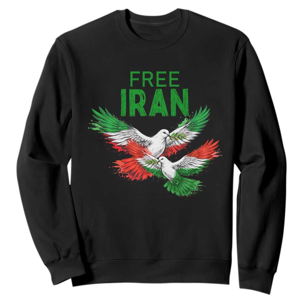Iranian Flag Peace Doves Sweatshirt Free Iran Freedom Statement Gift TS12 Black Print Your Wear