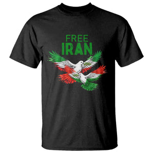 Iranian Flag Peace Doves T Shirt Free Iran Freedom Statement Gift