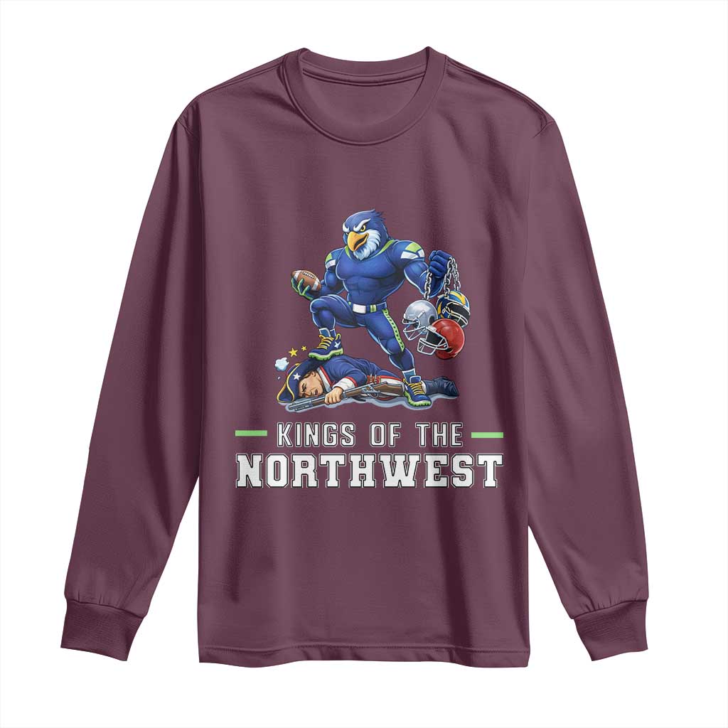 Kings Of The Northwest Long Sleeve Shirt Funny Seattle Dominates New England TS12 Maroon Print Your Wear