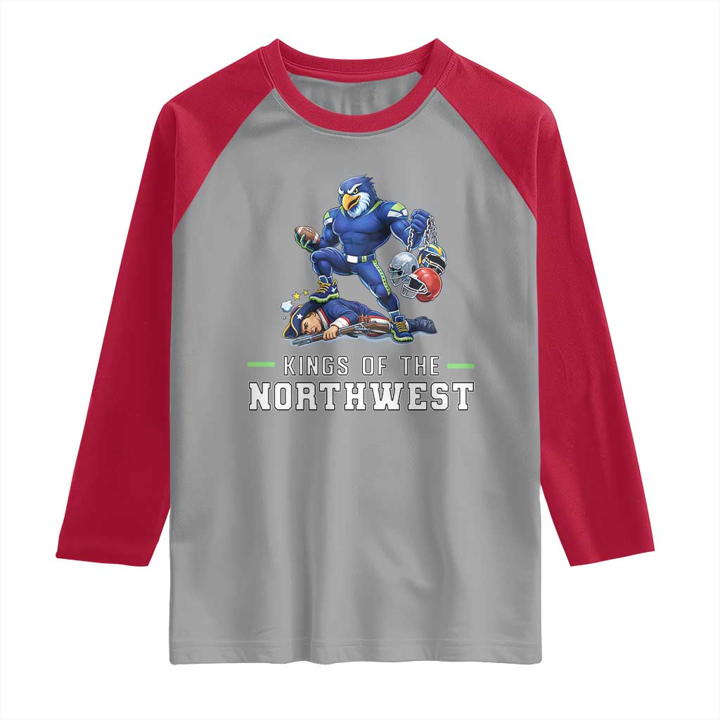 Kings Of The Northwest Raglan Shirt Funny Seattle Dominates New England TS12 Sport Gray Red Print Your Wear