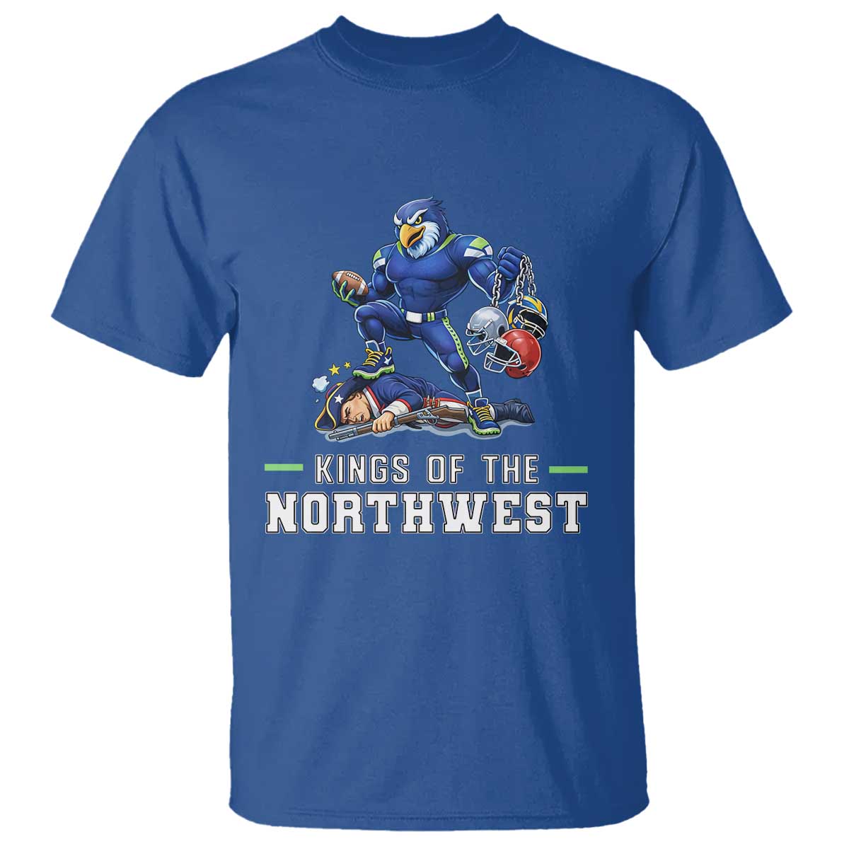 Kings Of The Northwest T Shirt Funny Seattle Dominates New England TS12 Royal Blue Print Your Wear