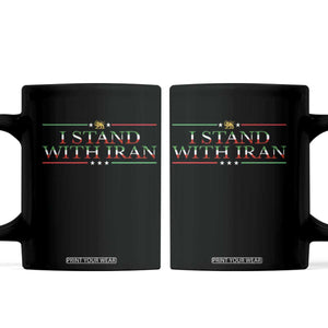 I Stand With Iran Coffee Mug Freedom For Iran 2026 Resistance Movement TS12 Black Print Your Wear