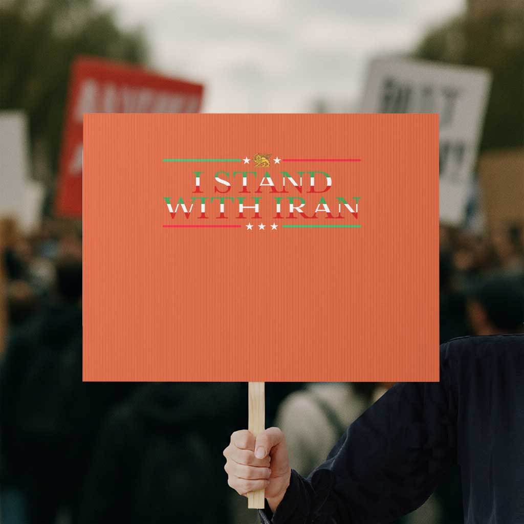 I Stand With Iran Protest Sign Freedom For Iran 2026 Resistance Movement TS12 Horizontal 18