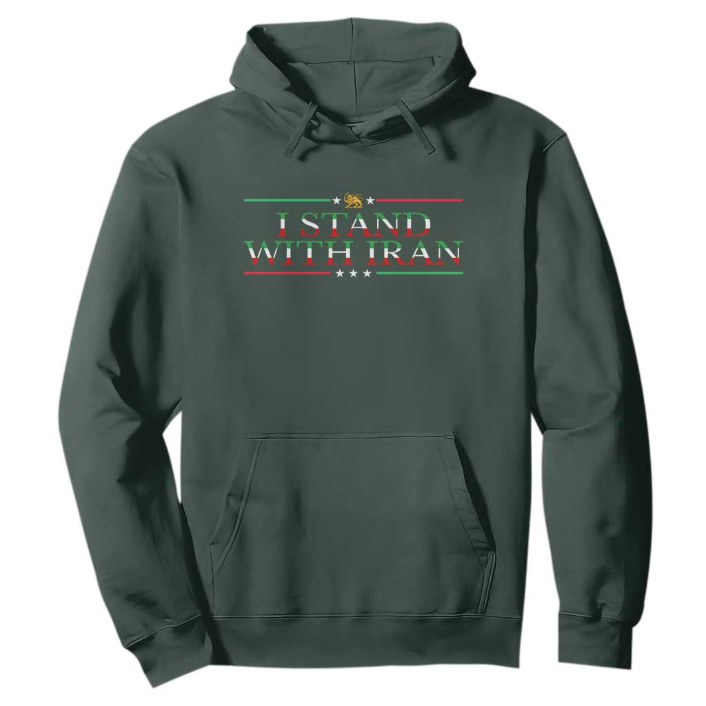 I Stand With Iran Hoodie Freedom For Iran 2026 Resistance Movement TS12 Dark Forest Green Print Your Wear