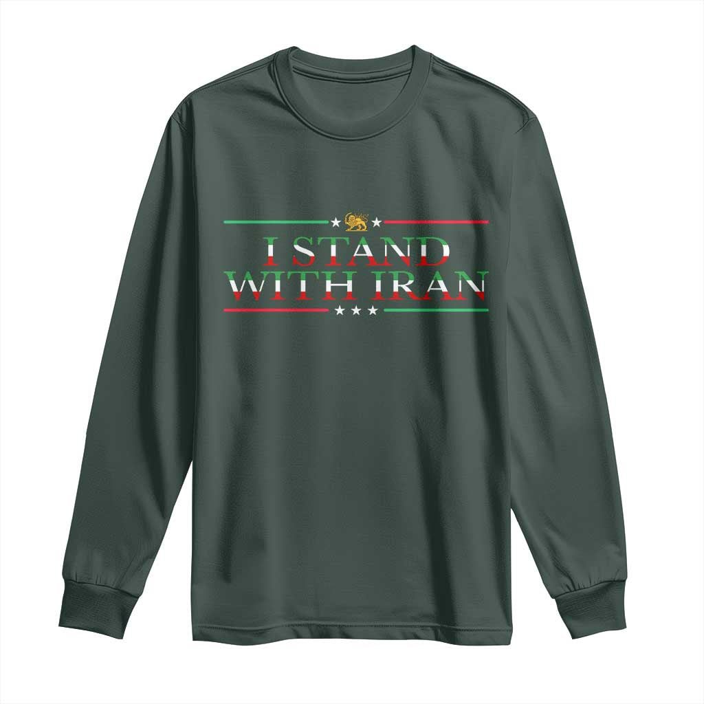 I Stand With Iran Long Sleeve Shirt Freedom For Iran 2026 Resistance Movement TS12 Dark Forest Green Print Your Wear