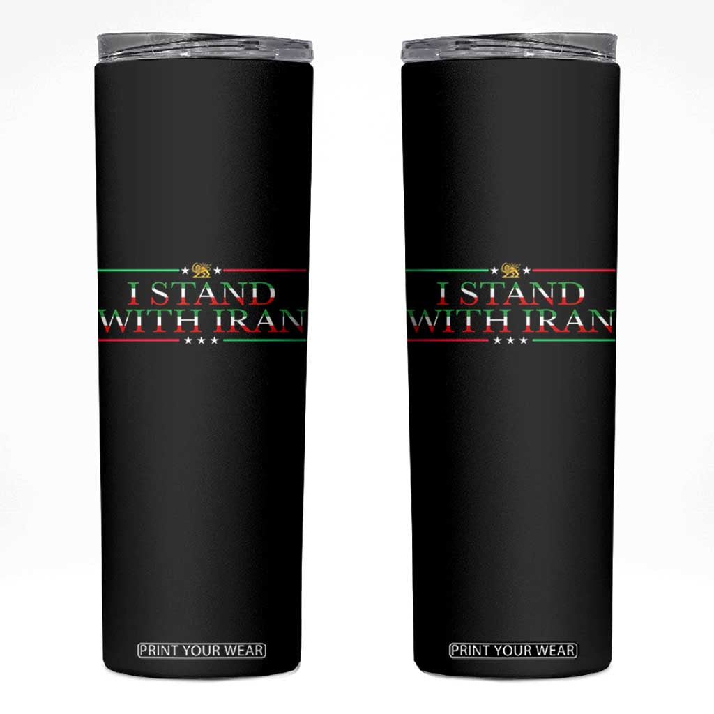 I Stand With Iran Skinny Tumbler Freedom For Iran 2026 Resistance Movement TS12 Black Print Your Wear