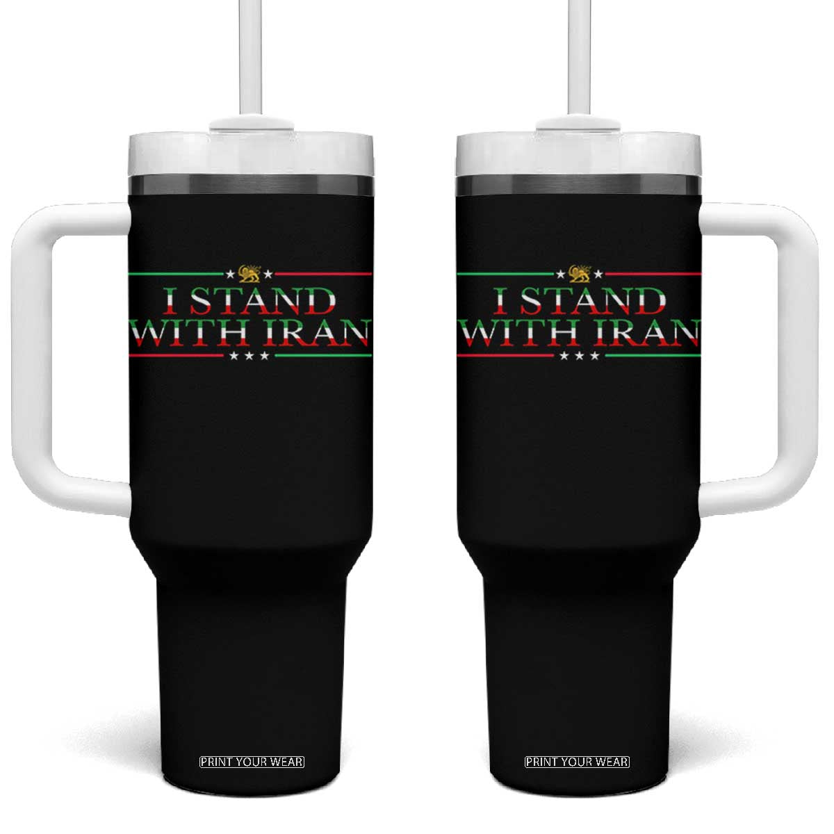 I Stand With Iran Tumbler With Handle Freedom For Iran 2026 Resistance Movement TS12 One Size: 40 oz Black Print Your Wear