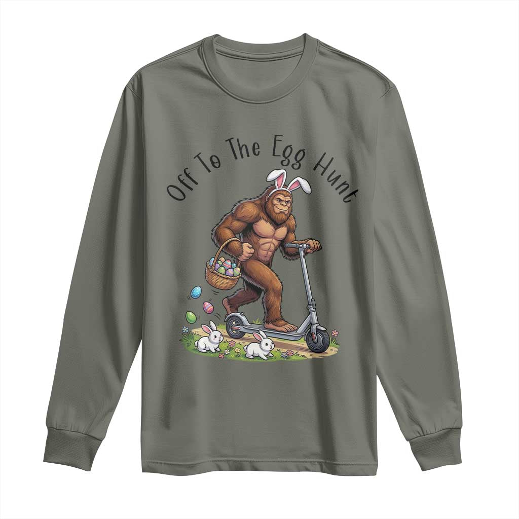 Funny Easter Bigfoot Long Sleeve Shirt Off To The Egg Hunt TS12 Military Green Print Your Wear