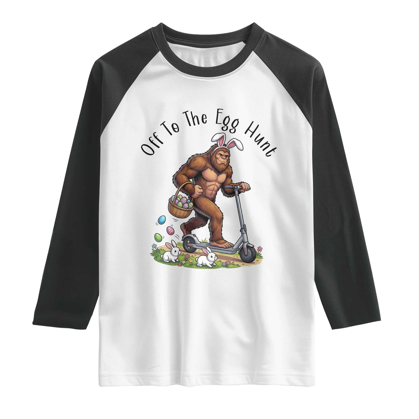 Funny Easter Bigfoot Raglan Shirt Off To The Egg Hunt TS12 White Black Print Your Wear