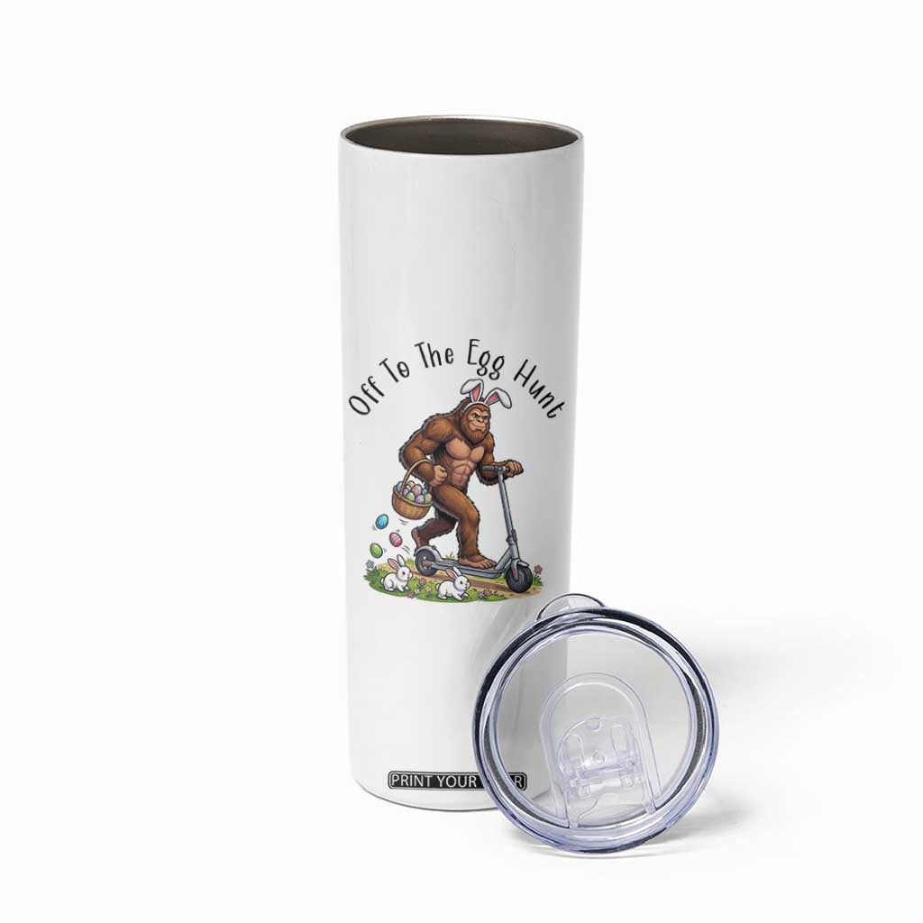 Funny Easter Bigfoot Skinny Tumbler Off To The Egg Hunt TS12 Print Your Wear