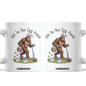 Funny Easter Bigfoot Coffee Mug Off To The Egg Hunt TS12 White Print Your Wear
