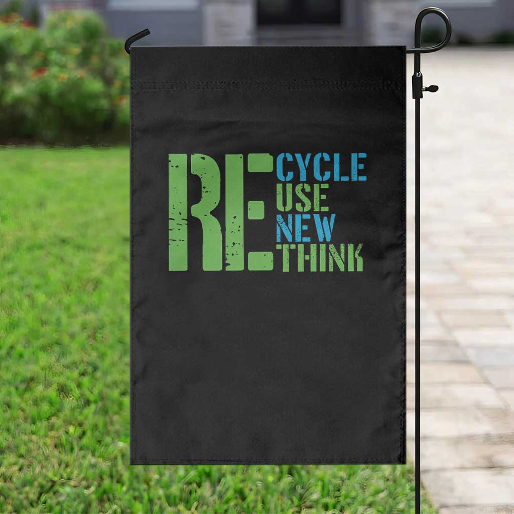 Recycle Reuse Renew Rethink Garden Flag Earth Day TS12 Print Your Wear