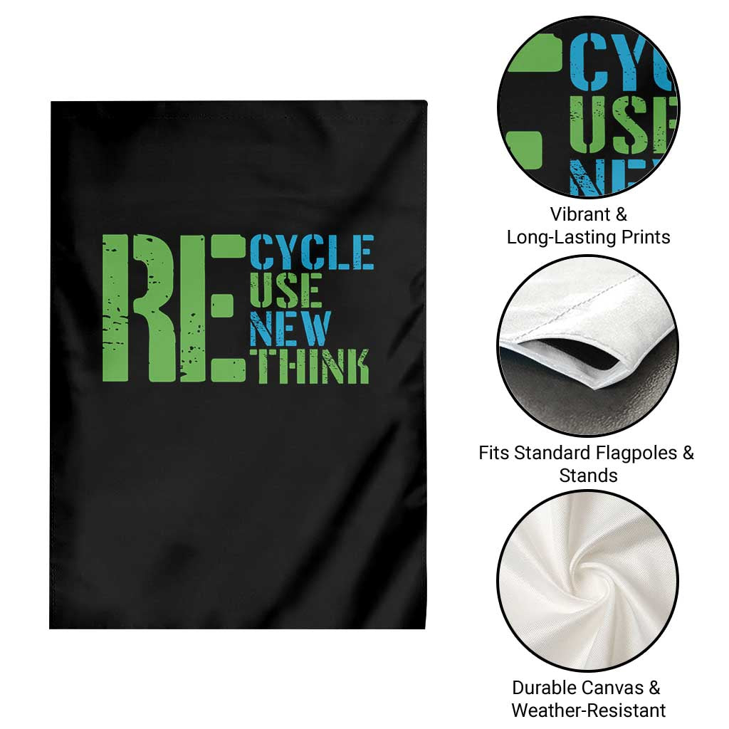 Recycle Reuse Renew Rethink Garden Flag Earth Day TS12 Print Your Wear