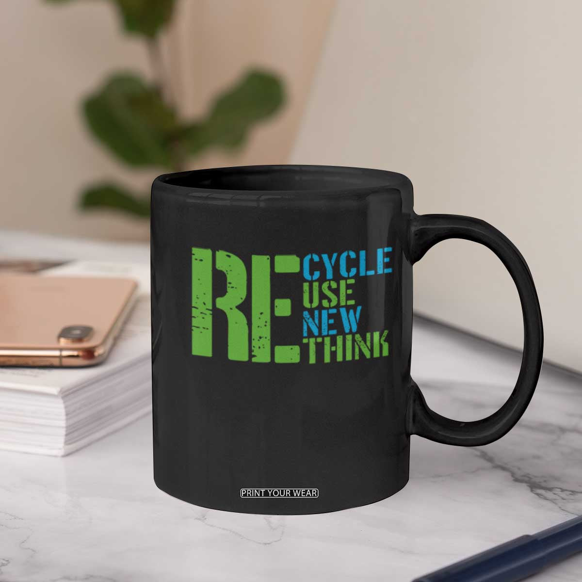 Recycle Reuse Renew Rethink Coffee Mug Earth Day TS12 Print Your Wear