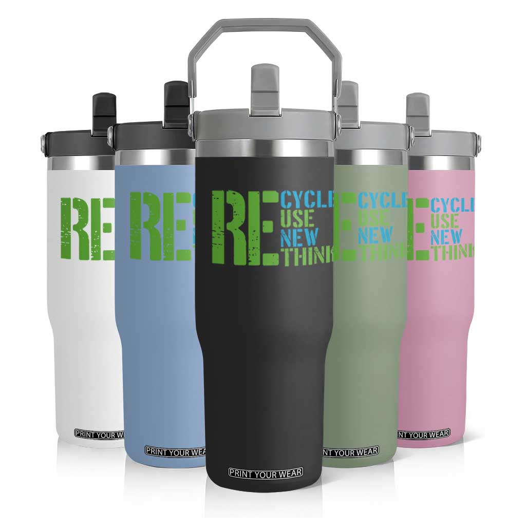 Recycle Reuse Renew Rethink Flip Straw Tumbler Earth Day TS12 Print Your Wear