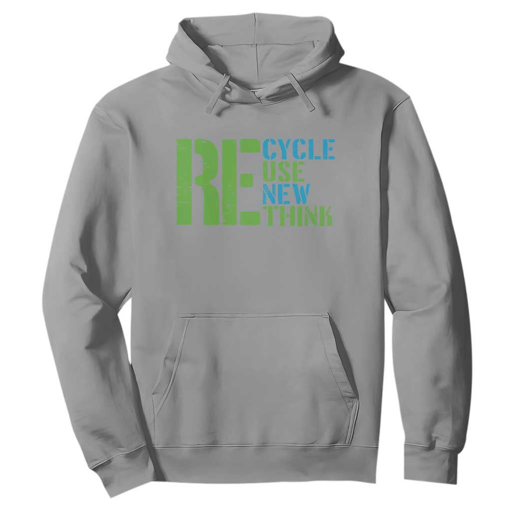 Recycle Reuse Renew Rethink Hoodie Earth Day TS12 Sport Gray Print Your Wear