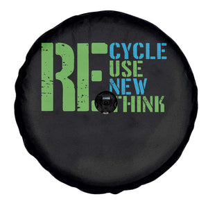Recycle Reuse Renew Rethink Spare Tire Cover Earth Day TS12 Print Your Wear