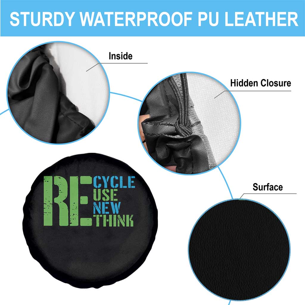 Recycle Reuse Renew Rethink Spare Tire Cover Earth Day TS12 Print Your Wear