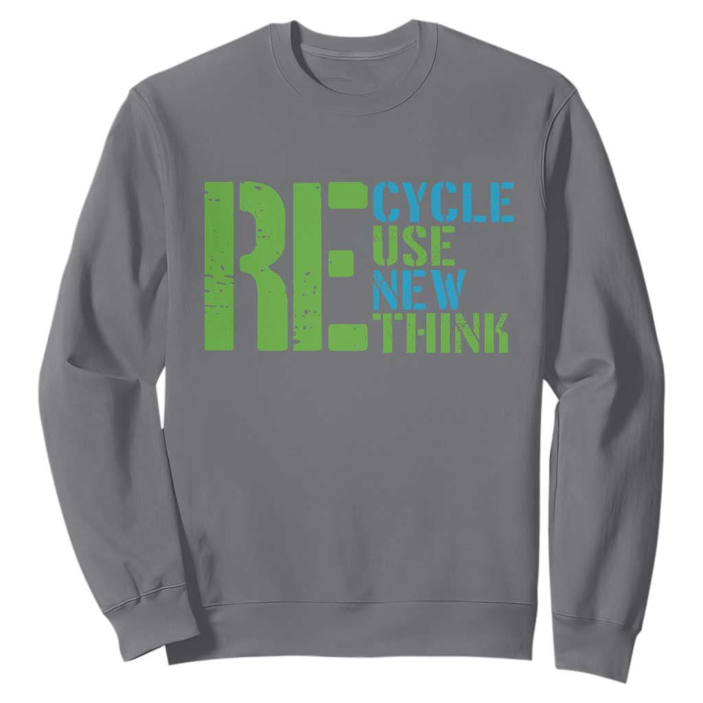 Recycle Reuse Renew Rethink Sweatshirt Earth Day TS12 Charcoal Print Your Wear