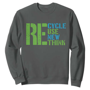 Recycle Reuse Renew Rethink Sweatshirt Earth Day TS12 Dark Heather Print Your Wear