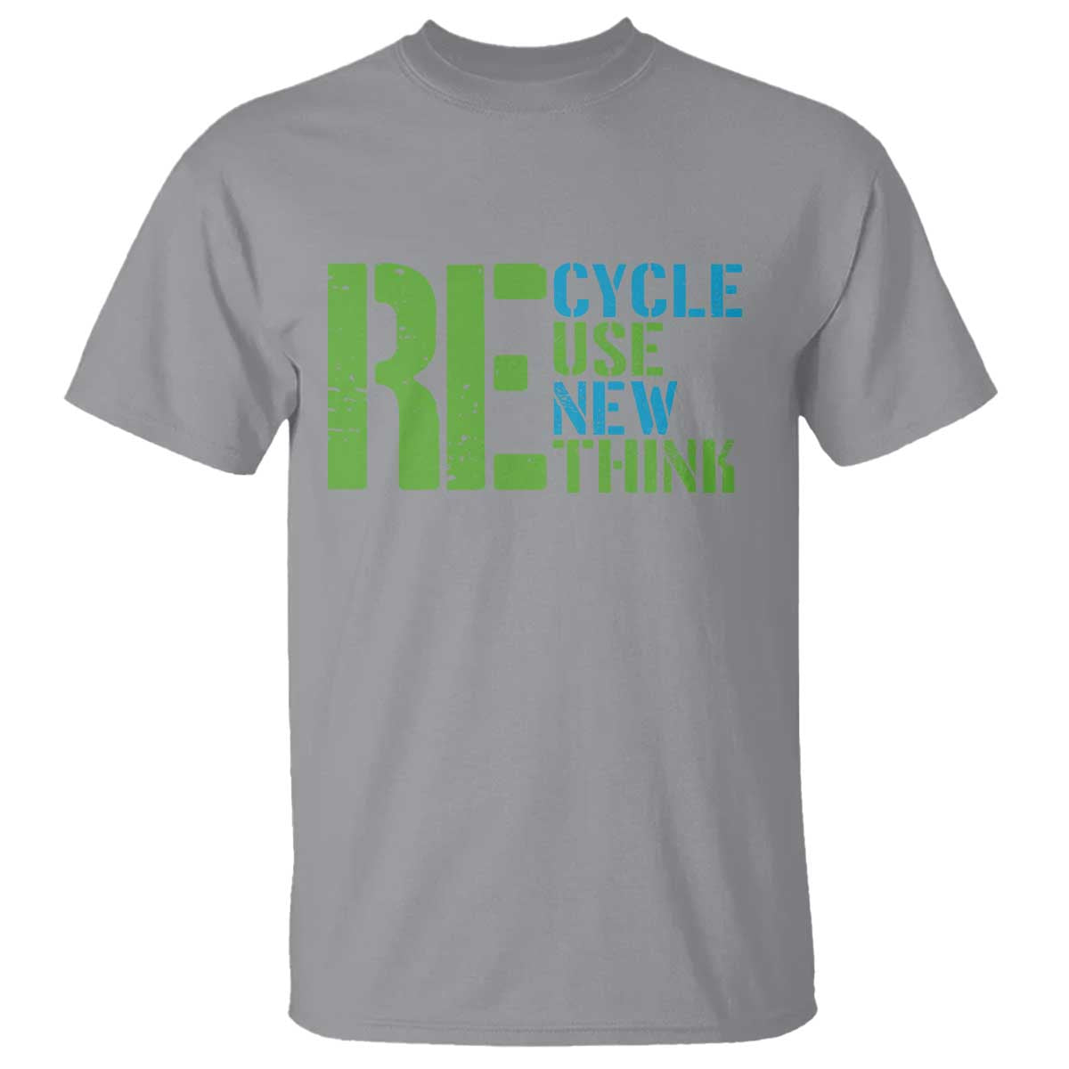 Recycle Reuse Renew Rethink T Shirt Earth Day TS12 Sport Gray Print Your Wear
