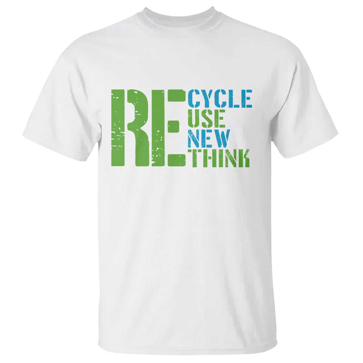 Recycle Reuse Renew Rethink T Shirt Earth Day TS12 White Print Your Wear