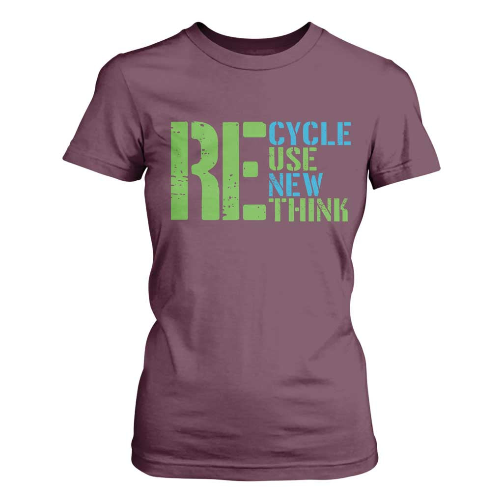 Recycle Reuse Renew Rethink T Shirt For Women Earth Day TS12 Maroon Print Your Wear