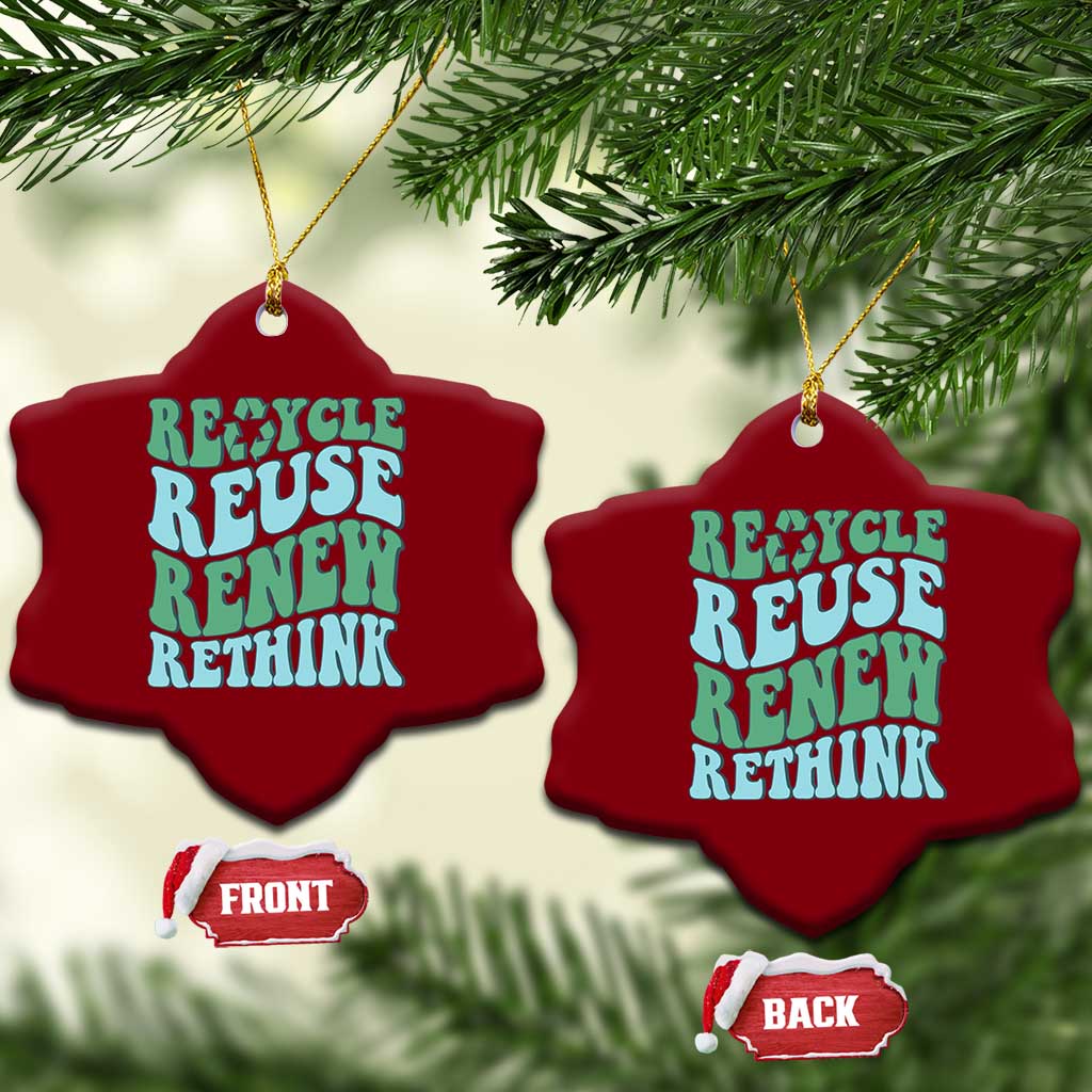 Recycle Reuse Renew Rethink Ceramic Ornament Eco Friendly Earth Day TS12 Print Your Wear