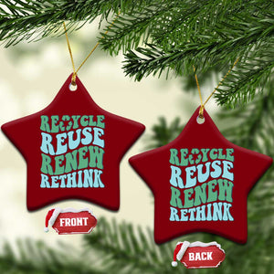 Recycle Reuse Renew Rethink Ceramic Ornament Eco Friendly Earth Day TS12 Print Your Wear
