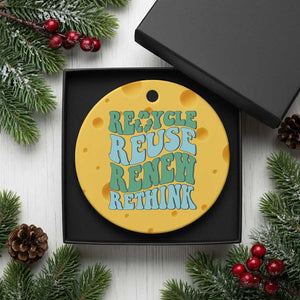 Recycle Reuse Renew Rethink Ceramic Ornament Eco Friendly Earth Day TS12 1pc Yellow Cheese Print Your Wear