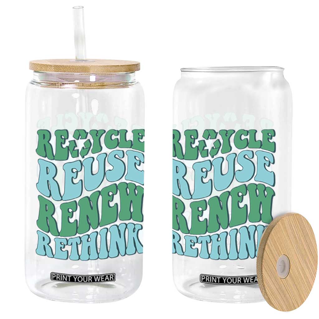 Recycle Reuse Renew Rethink Glass Can Eco Friendly Earth Day TS12 Print Your Wear