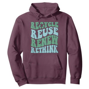 Recycle Reuse Renew Rethink Hoodie Eco Friendly Earth Day TS12 Maroon Print Your Wear